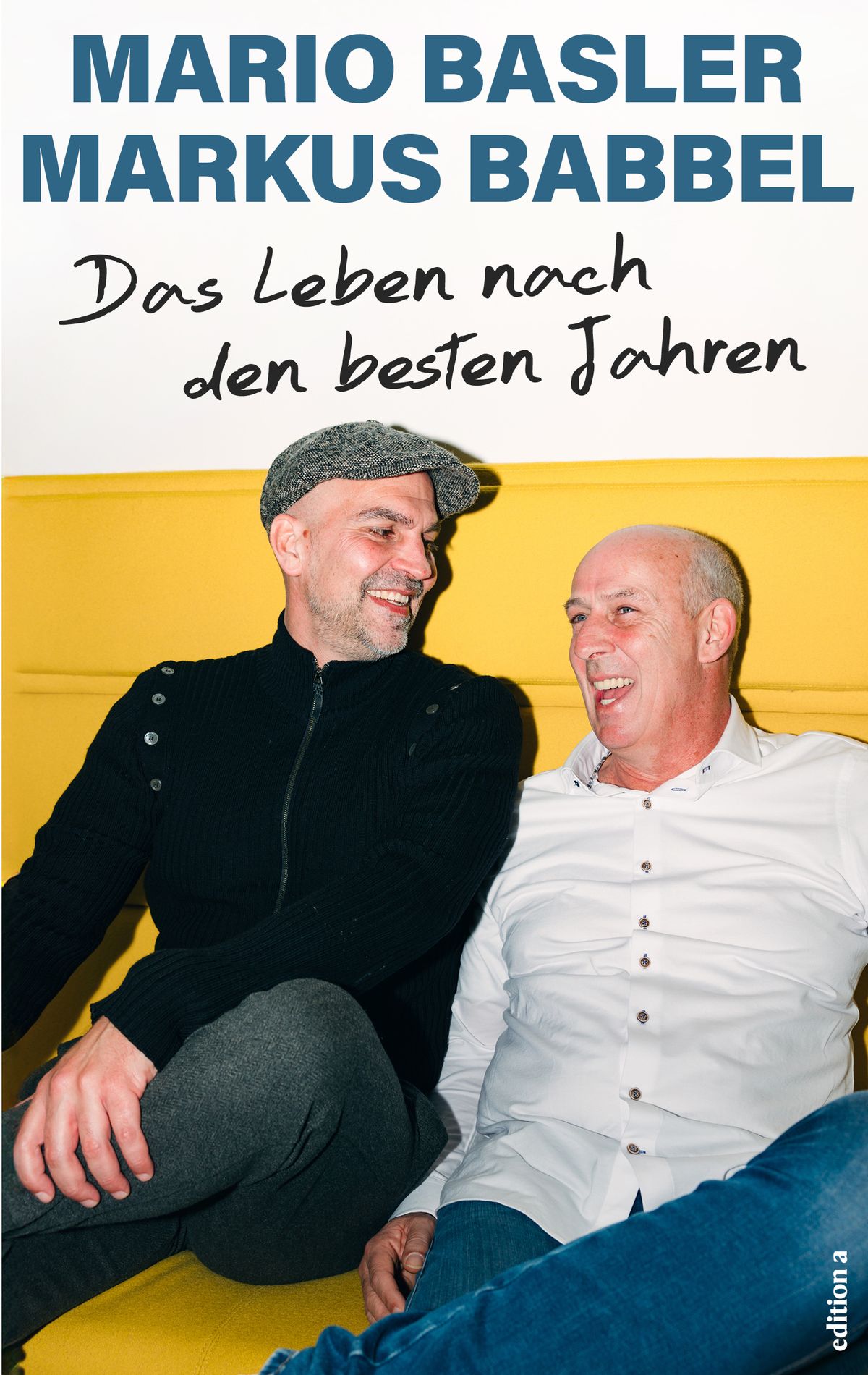 Gelesen: Basler & Babbel – das Beste kommt noch